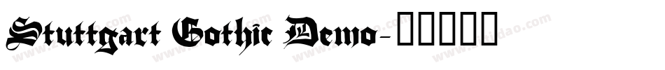 Stuttgart Gothic Demo字体转换